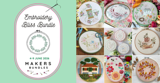 We're Excited To Introduce Our First Bundle For 2026: Embroidery Bliss! - Makers Bundles
